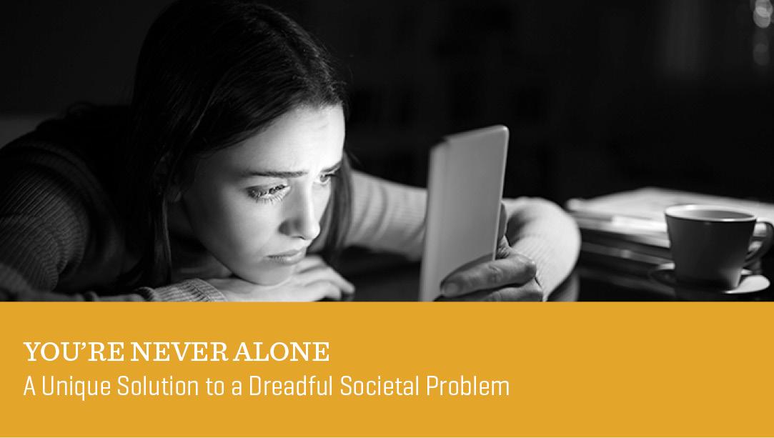 You’re Never Alone
