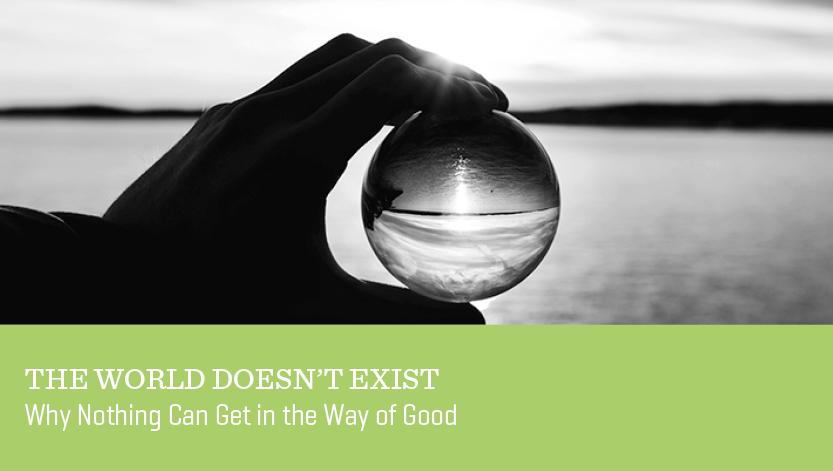 The World Doesn’t Exist