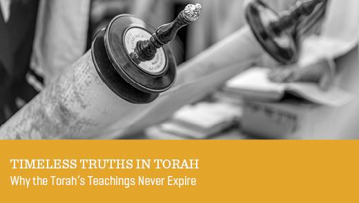 Timeless Truths in Torah